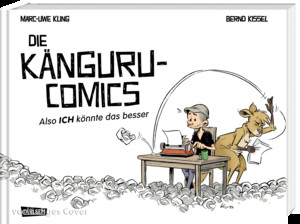 Die Känguru-Comics (1): Also ICH könnte das besser