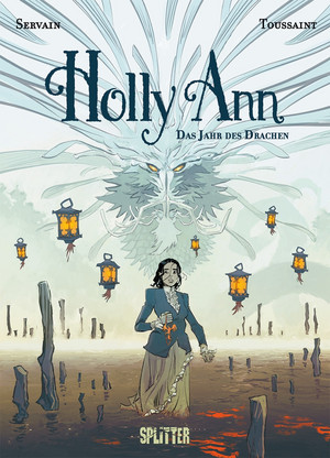 Holly Ann - Band 4: Das Jahr des Drachen