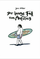 Der lange Fall zum Aufstieg