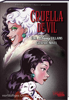 Cruella de Vil - Eine Disney Villains Graphic Novel