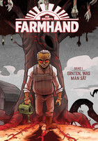 Farmhand - Band 1: Ernten, was man sät (Softcover)