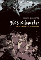 9603 Kilometer - Zwei Kinder auf der Flucht