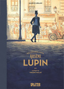 Arsène Lupin - Der Gentleman-Gauner (illustrierter Roman)
