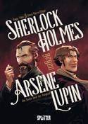 Sherlock Holmes gegen Arsène Lupin: Die Suche nach der Ewigkeit