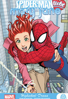 Spider-Man liebt Mary Jane: Highschool-Drama