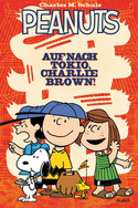 Peanuts 02: Auf nach Tokio, Charlie Brown!