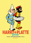 Harry + Platte - Gesamtausgabe 3: 1960-1961