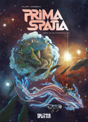 Prima Spatia - Band 03: Die Auferstehung