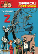 Spirou & Fantasio 14: Im Banne des Z