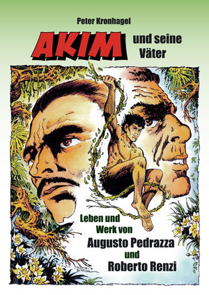Akim und seine Väter: Leben und Werk von Augusto Pedrazza und Roberto Renzi