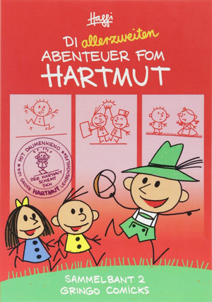 Di allerzweiten Abenteuer fom Hartmut - Sammelbant 2