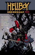 Hellboy 16: Hellboy und die B.U.A.P. - 1953