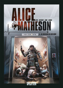 Alice Matheson - Bd.5: Die Obsession des Sam Gibbs