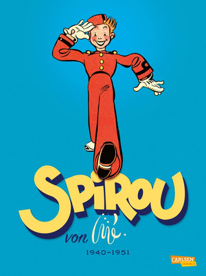 Spirou und Fantasio - Classic Gesamtausgabe 2: Spirou von Jijé (1940 - 1951)