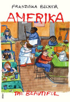 Amerika the Beautiful - 25 Jahre unter Eingeborenen