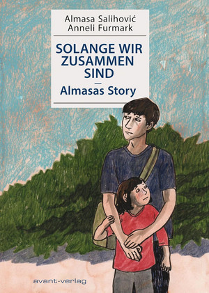 Solange wir zusammen sind - Almasas Story