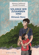 Solange wir zusammen sind - Almasas Story