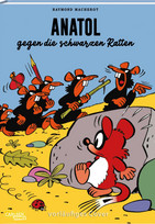 Anatol gegen die schwarzen Ratten