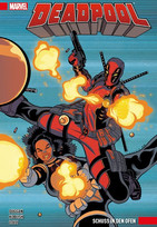 Deadpool - Paperback 4: Schuss in den Ofen (2017-2019)