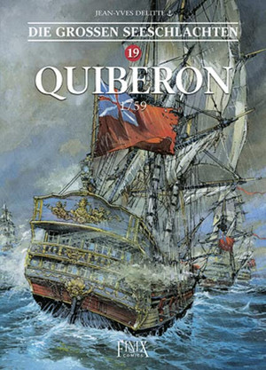Die großen Seeschlachten 19: Quiberon - 1759