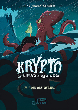 Krypto - Geheimnisvolle Meereswesen 2: Im Auge des Orkans