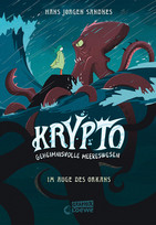 Krypto - Geheimnisvolle Meereswesen 2: Im Auge des Orkans