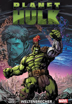 Planet Hulk: Weltenbrecher