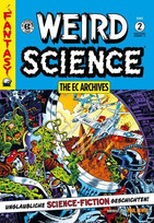 Weird Science - The EC Archives: Gesamtausgabe - Band 2