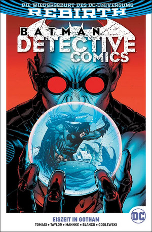 Batman: Detective Comics - Paperback 13: Eiszeit in Gotham