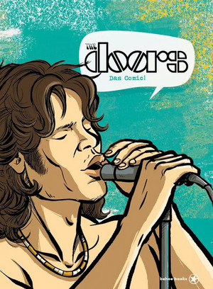 The Doors - Das Comic!