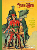 Classicomics - Integral 4: Robin Hood & Ein Yankee am Hof des Königs Artus