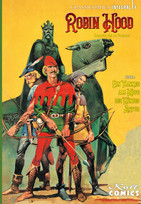 Classicomics - Integral 4: Robin Hood & Ein Yankee am Hof des Königs Artus