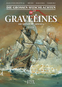 Die großen Seeschlachten 14: Gravelines: Die spanische Armada - 1588