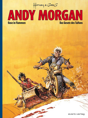 Andy Morgan - Deluxe Edition 1: Oase in Flammen & Das Gesetz des Taifuns