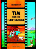 Tim und Struppi 23: Tim und der Haifischsee