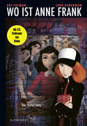 Wo ist Anne Frank - Eine Graphic Novel