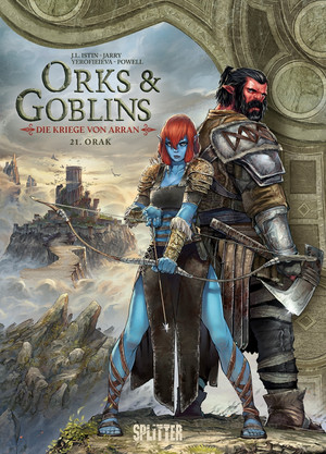 Orks & Goblins: Die Kriege von Arran - Band 21: Orak