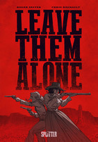 Leave Them Alone