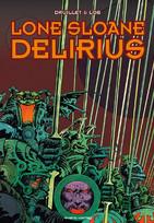 Lone Sloane - Delirius