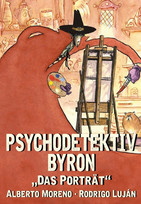 Psychodetektiv Byron: Das Porträt