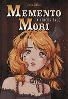 Memento Mori - A Circus Tale