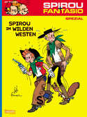 Spirou & Fantasio Spezial 05: Spirou im Wilden Westen