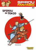 Spirou & Fantasio 47: Spirou in Tokio