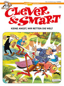 Clever & Smart 01: Keine Angst, wir retten die Welt