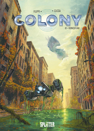 Colony - 10. Vernichtung