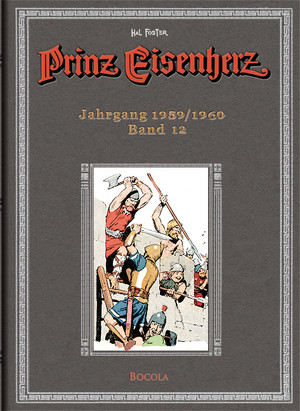 Prinz Eisenherz: Hal Foster-Gesamtausgabe - Band 12: Jahrgang 1959/1960