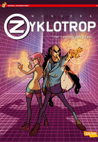 Spirou präsentiert 2: Zyklotrop II - Der Lehrling des Bösen