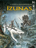 Die Legende der scharlachroten Wolken: Izunas - 2. Yamibushi