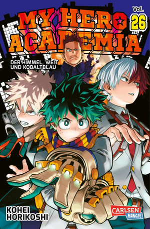 My Hero Academia 26: Der Himmel, weit und kobaltblau