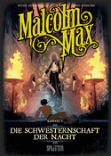 Malcolm Max - Kapitel 5: Die Schwesternschaft der Nacht